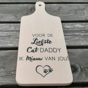 houten borrelplank – cat daddy – “ik miauw van jou” – katten cadeau